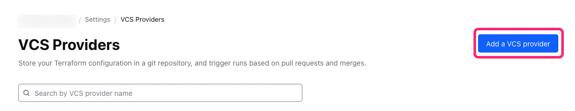 VCS Providers page with the Add a VCS Provider button highlighted